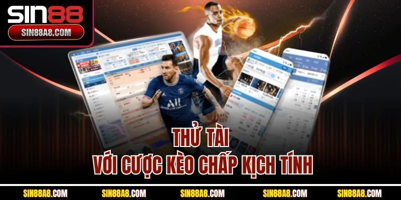 thu-tai-voi-cuoc-keo-chap-kich-tinh