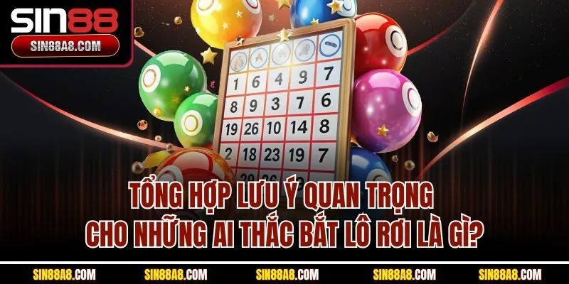 tong-hop-luu-y-quan-trong-cho-nhung-ai-thac-bat-lo-roi-la-gi
